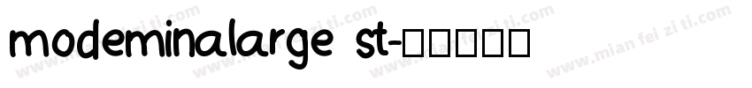 modeminalarge st字体转换